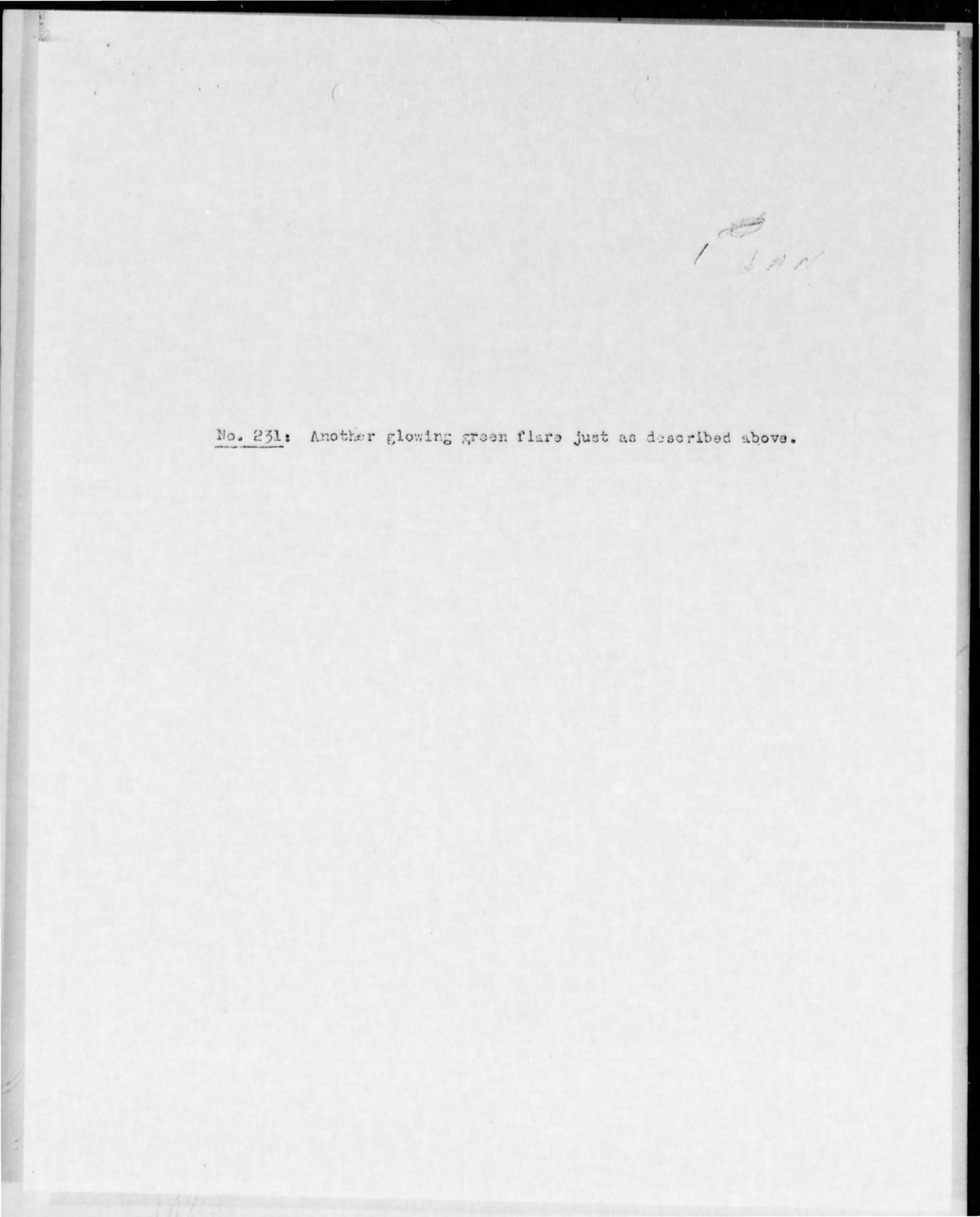 The single line of comment filed against Incident 231: "No. 231: Another glowing green flare just as described above." The word "another" places the Abilene sighting inside a run of similar green flare reports being assessed together, which is why the Holloman inquiry was framed around "the various reports submitted". Project Blue Book microfilm, Internet Archive (public domain).