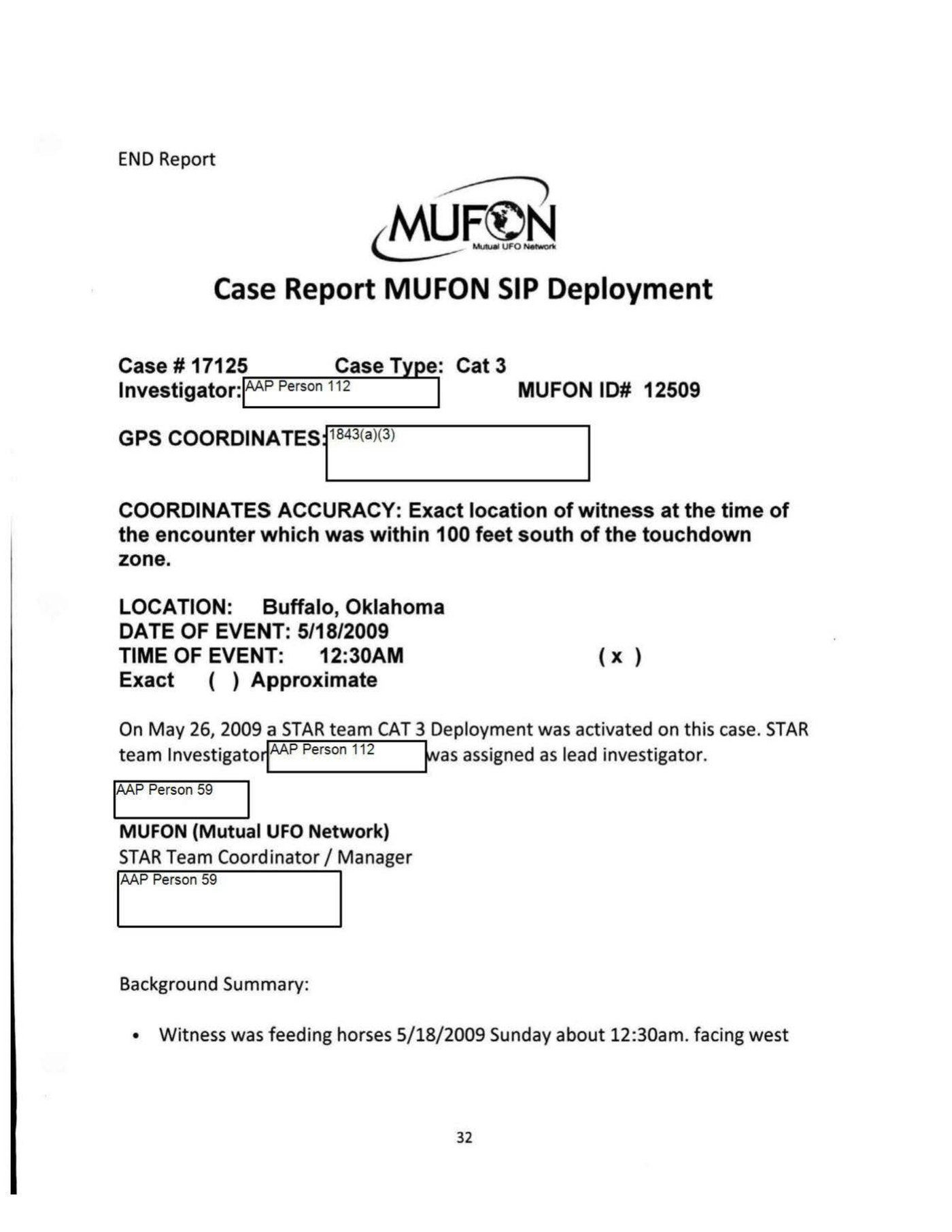 The MUFON STAR Team case report header for case 17125, recording the location as Buffalo, Oklahoma, the date of event as 18 May 2009 at 12:30 in the morning marked Exact, and the coordinate accuracy note placing the witness within 100 feet south of the touchdown zone. The coordinates themselves are withheld under code 1843(a)(2).