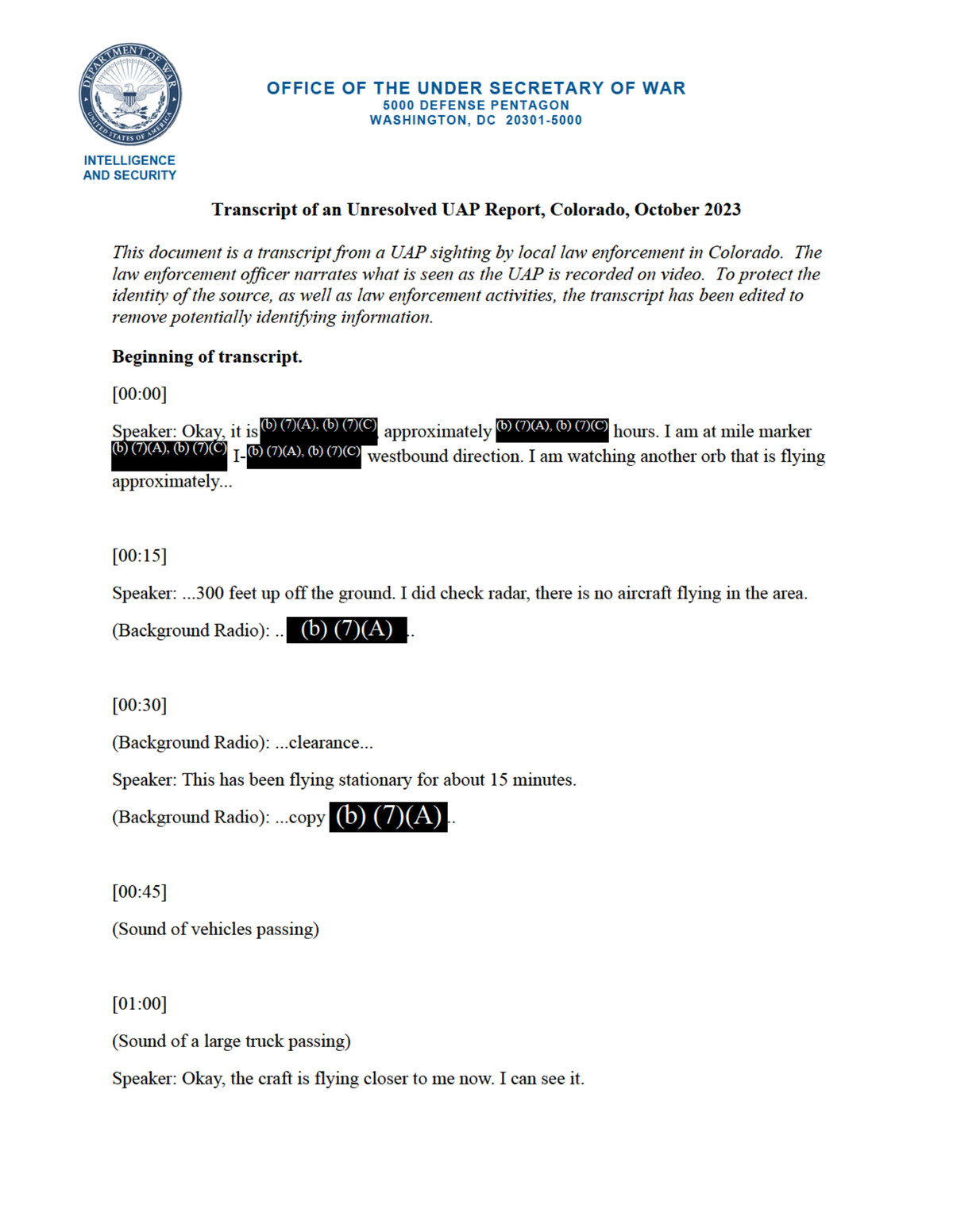 LLE-UAP-D001, the single page transcript of the officer narrating his own recording. The black bars are Freedom of Information Act exemptions (b)(7)(A) and (b)(7)(C), and they remove the date, the time, the interstate number and the mile marker. Those are precisely the fields an independent astronomical or weather check would need.