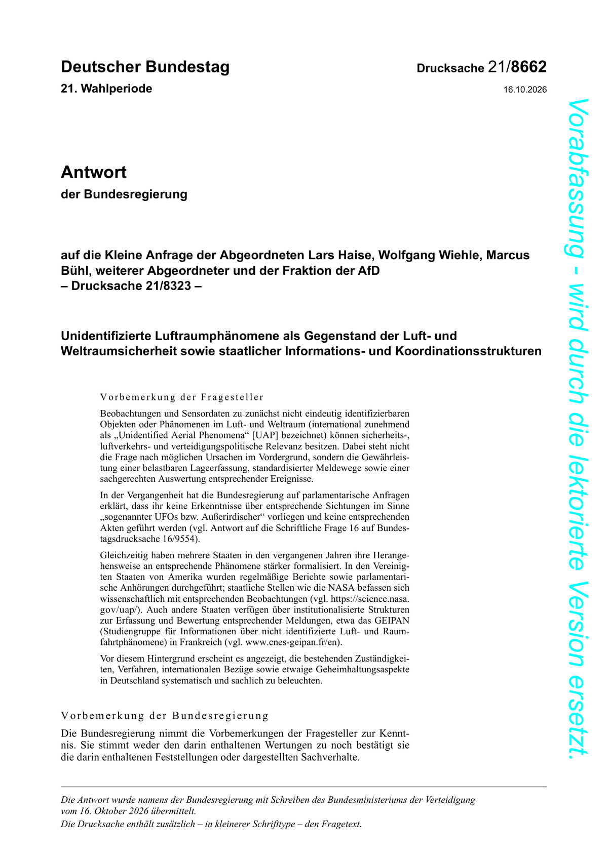 Page one of Bundestag Drucksache 21/8662, the federal government's answer of 16 October 2026, showing the questioners' preamble and the government's refusal to endorse it.