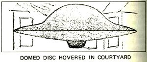 NICAP line illustration of the Lynn craft as William Angelos described it, a domed disc with a flat bottom and a red underside light, captioned "DOMED DISC HOVERED IN COURTYARD." This is a diagram printed in the 1969 NICAP report, not a photograph and not the witness's own hand-drawn sketch.