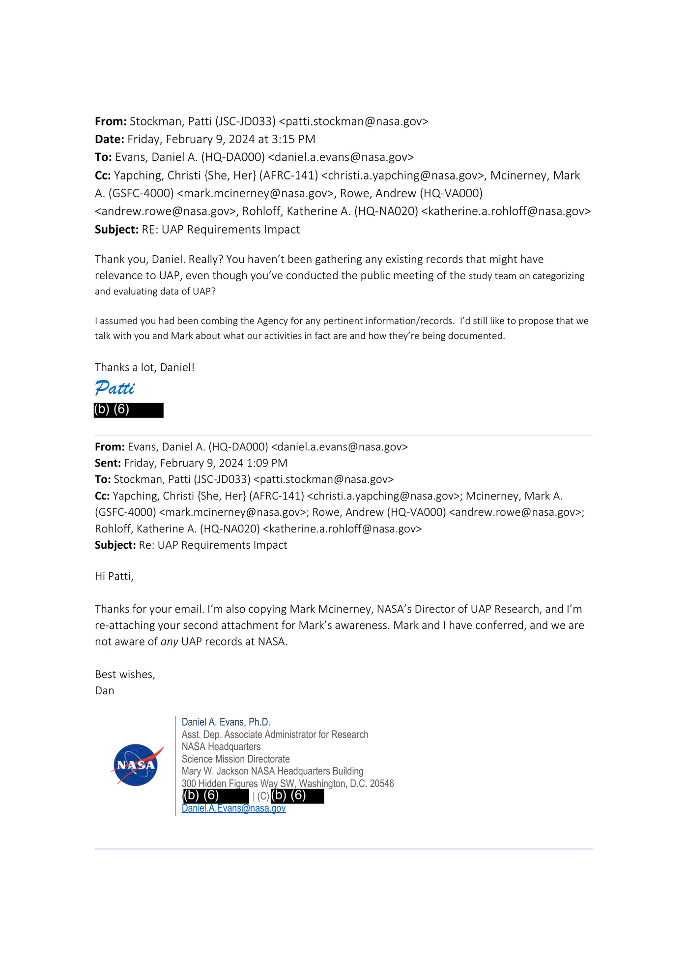 NASA Records Officer Patti Stockman replies to Daniel Evans fifteen minutes after his no records statement on 9 February 2024: "Really? You haven’t been gathering any existing records that might have relevance to UAP, even though you’ve conducted the public meeting of the study team on categorizing and evaluating data of UAP?"