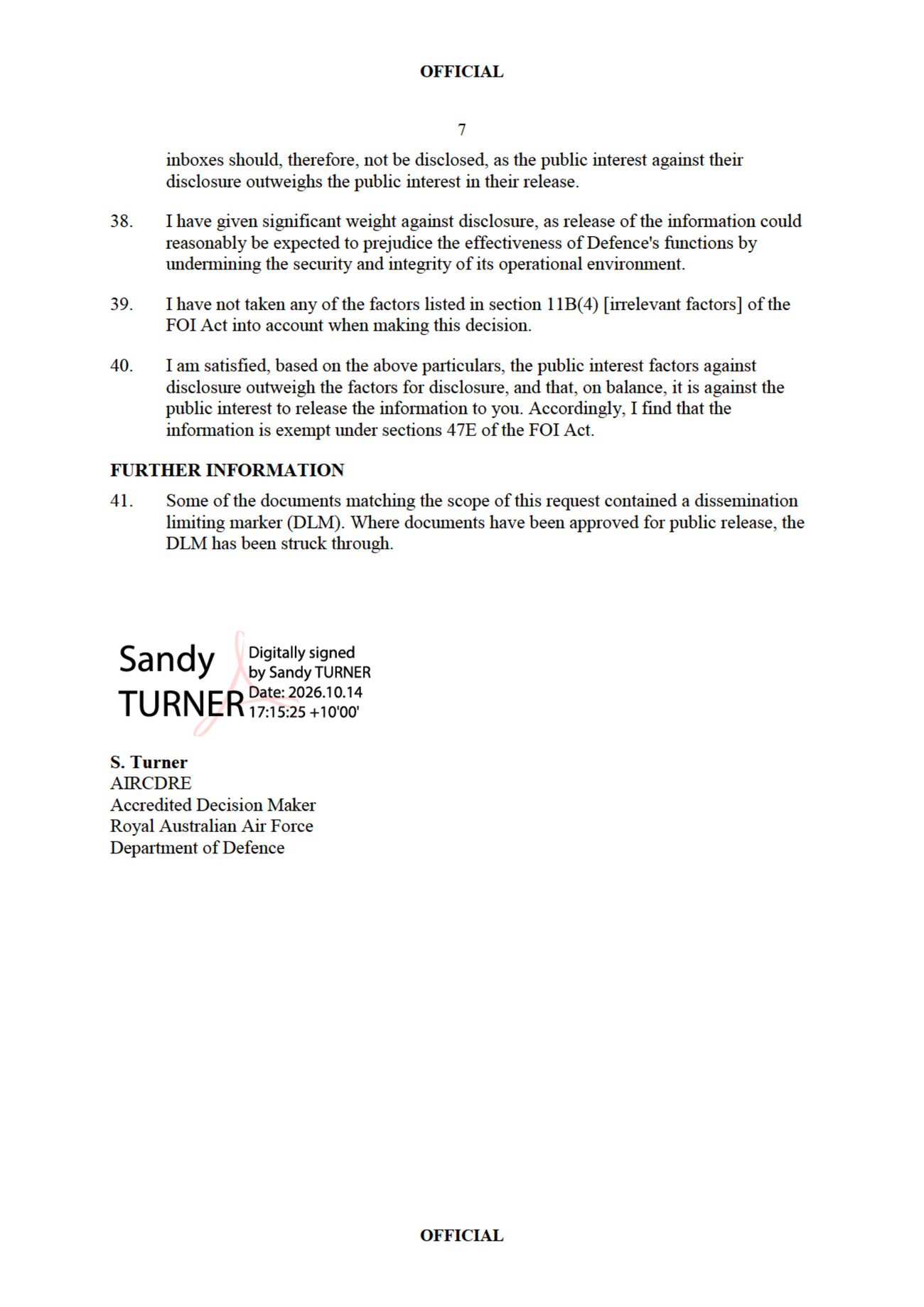 The final page of the Statement of Reasons, signed by Air Commodore S. Turner and digitally timestamped 14 October 2026. Paragraph 39 records that the decision maker did not take the section 11B(4) irrelevant factors into account, which is the provision barring refusal on grounds of embarrassment to the Commonwealth.