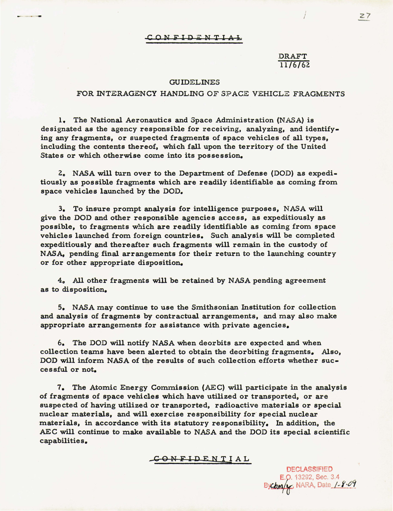 Confidential draft of 6 November 1962, Guidelines For Interagency Handling Of Space Vehicle Fragments, designating NASA the responsible agency and providing for Department of Defense intelligence access to fragments from foreign-launched vehicles before their return to the launching country (public domain).